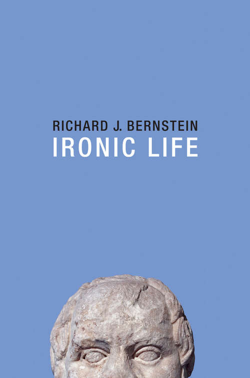 Book cover of Ironic Life