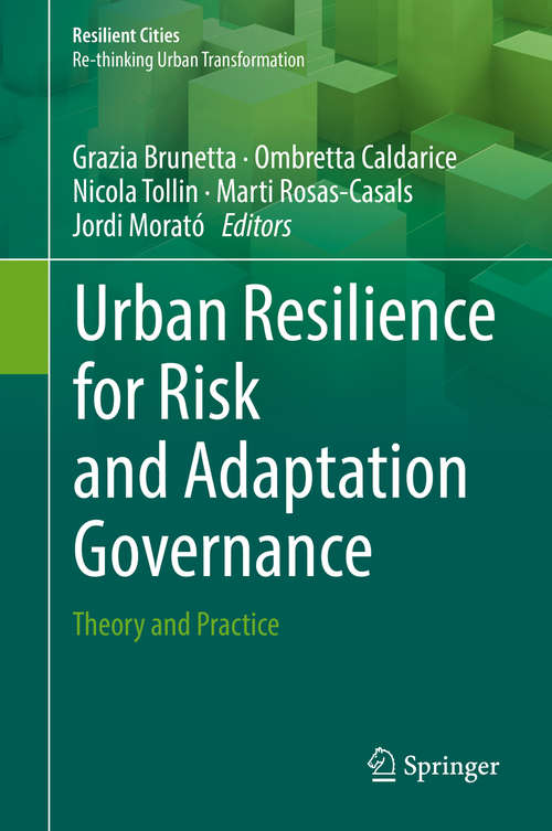 Book cover of Urban Resilience for Risk and Adaptation Governance: Theory and Practice (Resilient Cities)