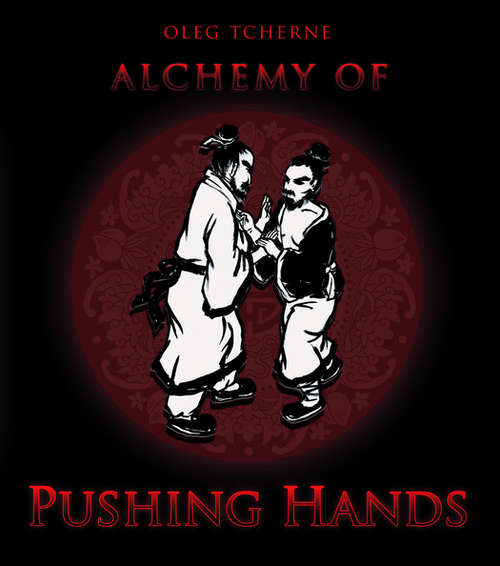 Book cover of Alchemy of Pushing Hands (PDF)