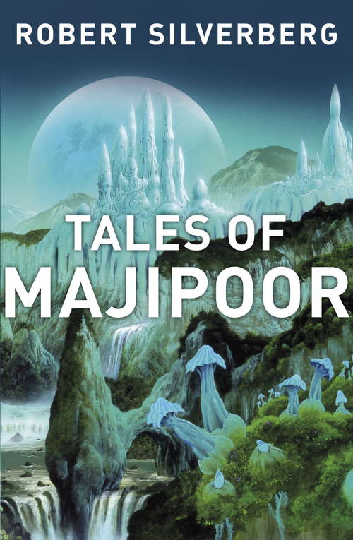 Book cover of Tales of Majipoor (Majipoor)
