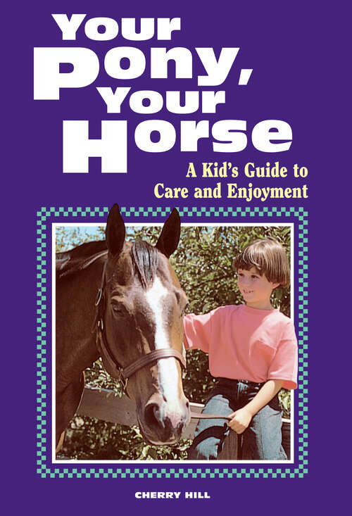 Book cover of Your Pony, Your Horse
