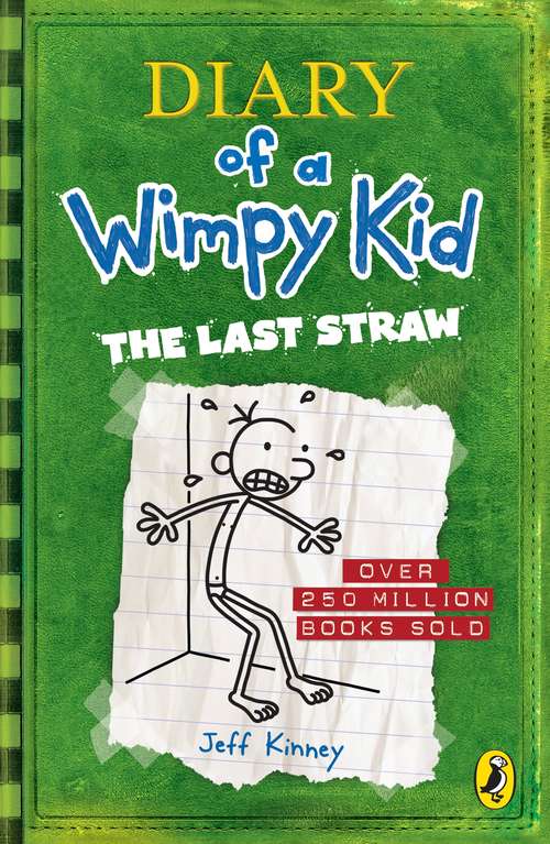 Book cover of The Last Straw (Diary of a Wimpy Kid #3)