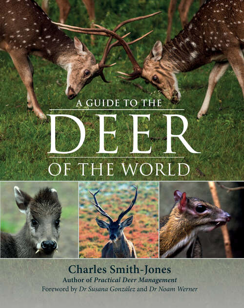 Book cover of A Guide to the Deer of the World
