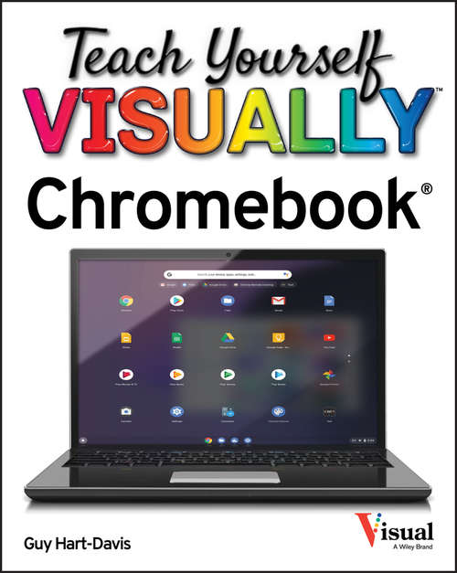 Book cover of Teach Yourself VISUALLY Chromebook (Teach Yourself VISUALLY (Tech))