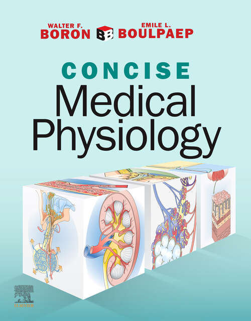Book cover of Boron & Boulpaep Concise Medical Physiology E-Book: Boron & Boulpaep Concise Medical Physiology E-Book