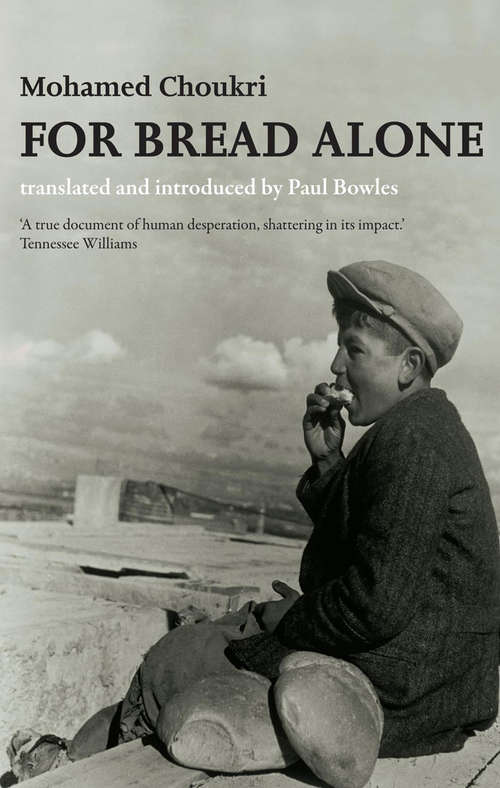 Book cover of For Bread Alone: An Autobiography