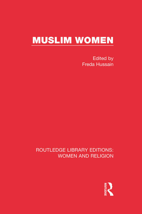 Book cover of Muslim Women (RLE Women and Religion)