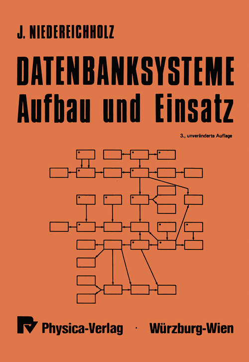 Book cover of Datenbanksysteme: Aufbau und Einsatz (3. Aufl. 1983)