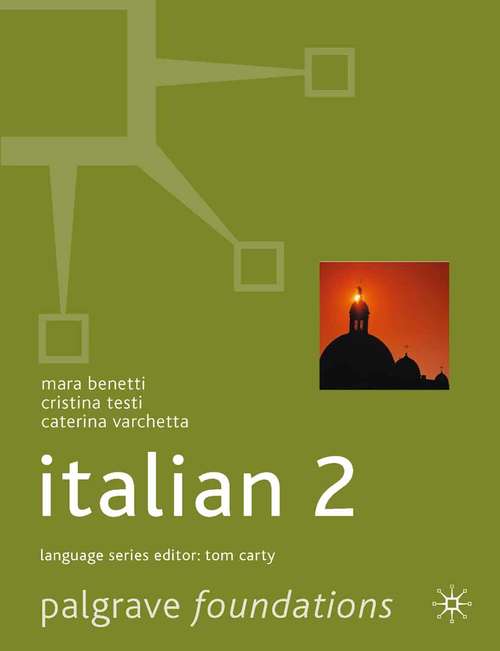 Book cover of Foundations Italian 2 (1st ed. 2005) (Macmillan Foundation Languages)