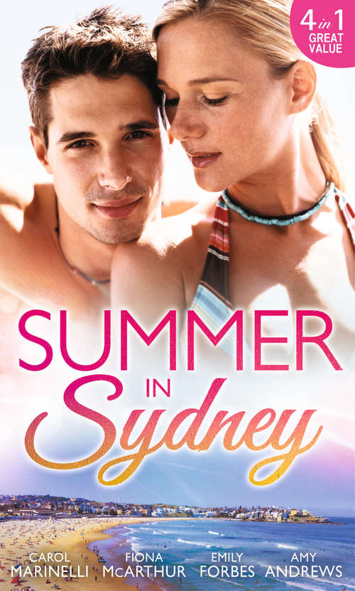 Book cover of Summer in Sydney: Cort Mason - Dr Delectable / Survival Guide To Dating Your Boss / Breaking Her No-dates Rule / Waking Up With Dr Off-limits (ePub First edition) (Mills And Boon M&b Ser.)