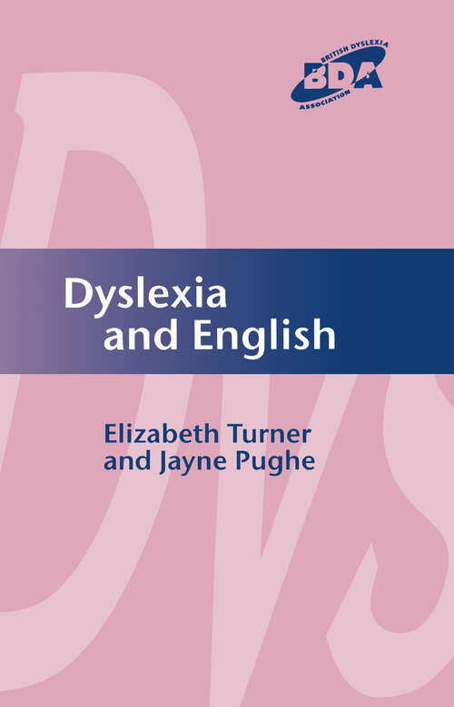 Book cover of Dyslexia and English