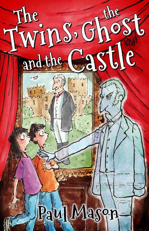 Book cover of The Twins, the Ghost and the Castle (Black Cats)