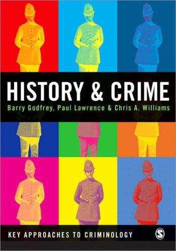 Book cover of Key Approaches to Criminology: History and Crime (PDF)