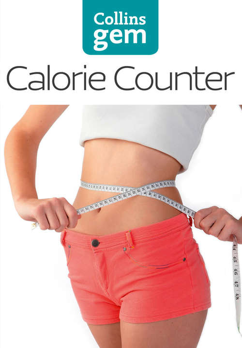 Book cover of Calorie Counter (ePub edition) (Collins Gem)