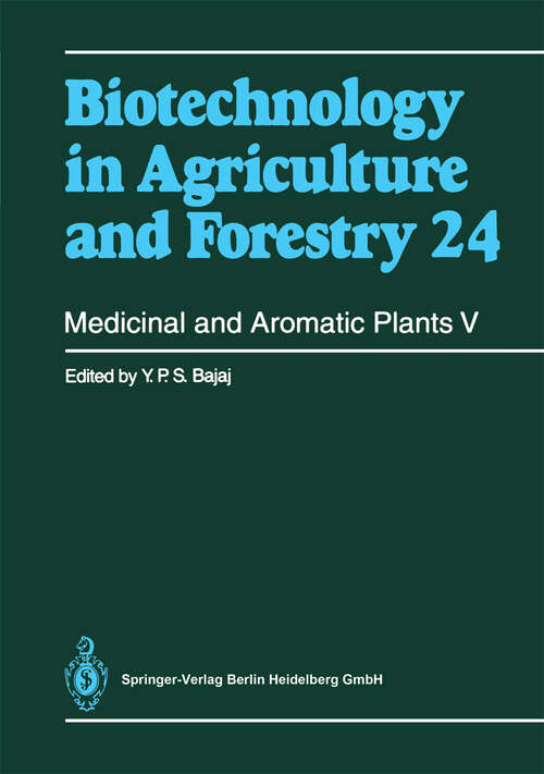 Book cover of Medicinal and Aromatic Plants V (1993) (Biotechnology in Agriculture and Forestry #24)