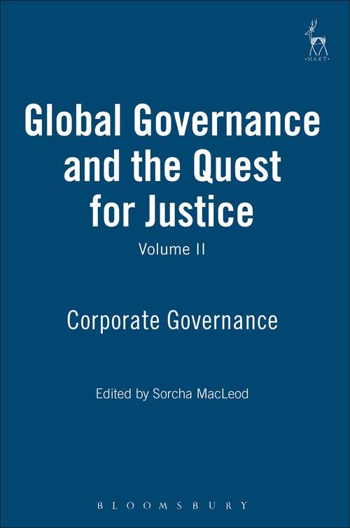 Book cover of Global Governance and the Quest for Justice - Volume II: Corporate Governance