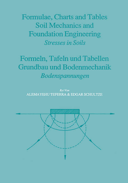 Book cover of Formulae, Charts and Tables in the Area of Soil Mechanics and Foundation Engineering