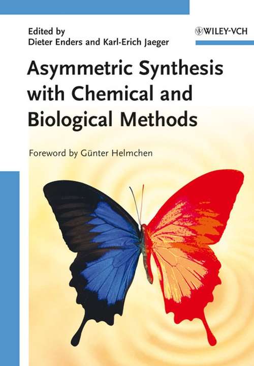 Book cover of Asymmetric Synthesis with Chemical and Biological Methods