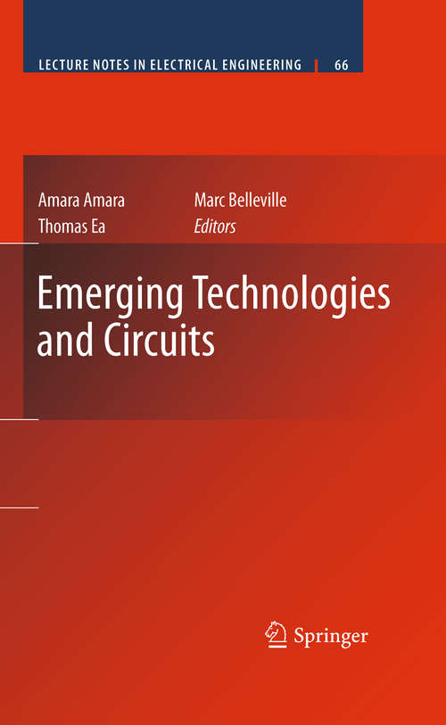 Book cover of Emerging Technologies and Circuits (2010) (Lecture Notes in Electrical Engineering #66)