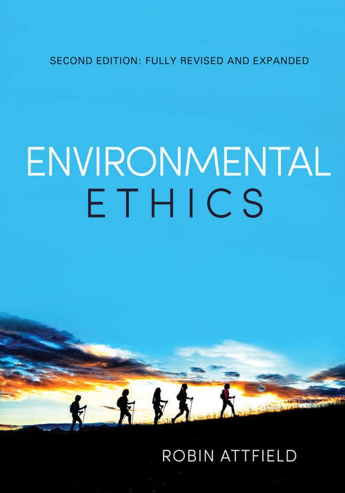 Book cover of Environmental Ethics: An Overview for the Twenty-First Century (2) (Very Short Introductions Ser.)