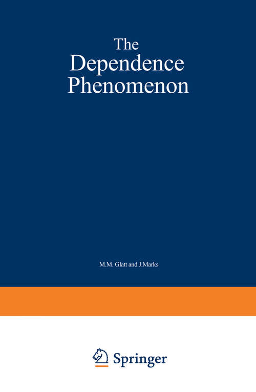 Book cover of The Dependence Phenomenon (1982)