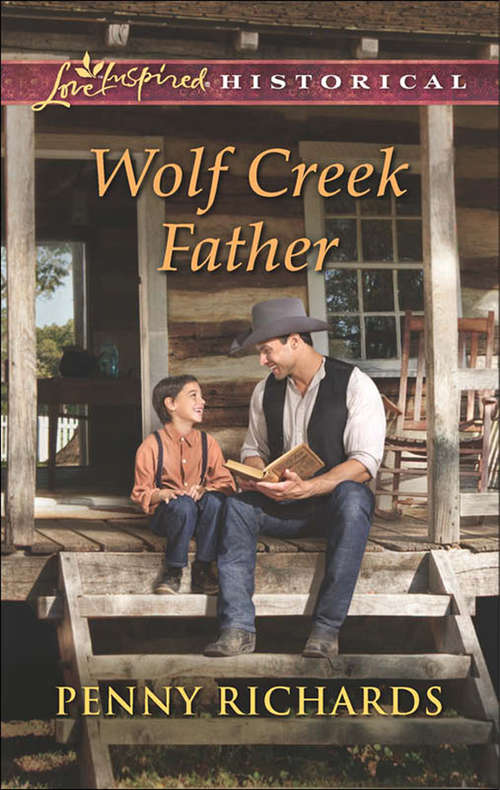 Book cover of Wolf Creek Father: Wolf Creek Father Cowboy Seeks A Bride Falling For The Enemy Accidental Fiancee (ePub First edition) (Mills And Boon Love Inspired Historical Ser.)
