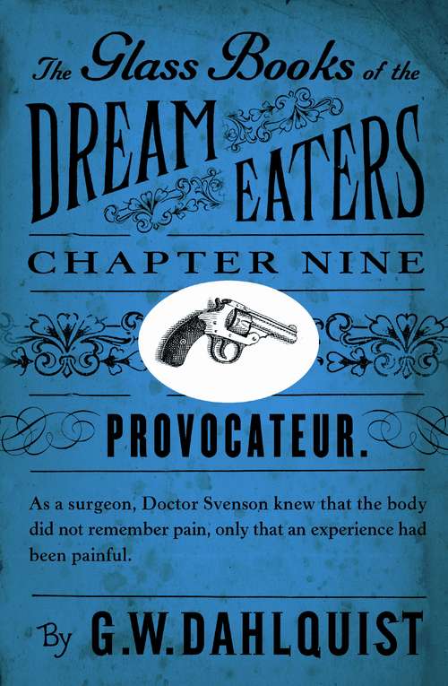 Book cover of The Glass Books of the Dream Eaters (Chapter 9 Provocateur)