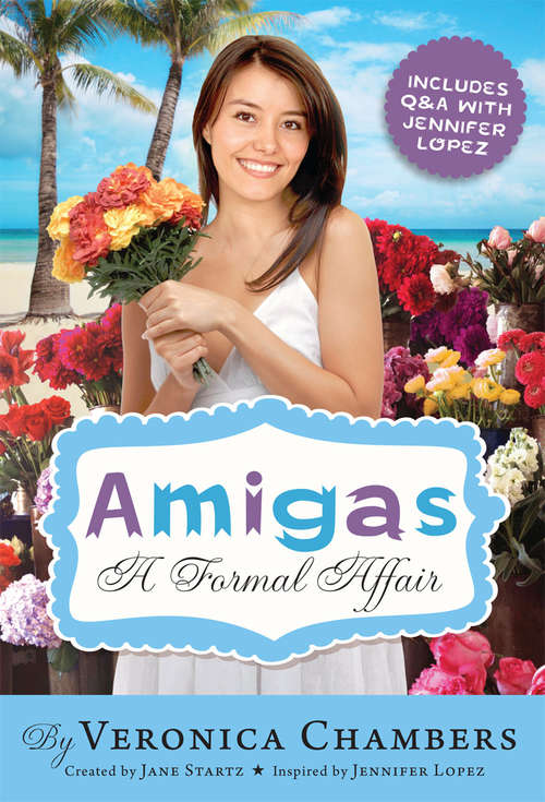 Book cover of Amigas: A Formal Affair (Amigas Ser. #5)