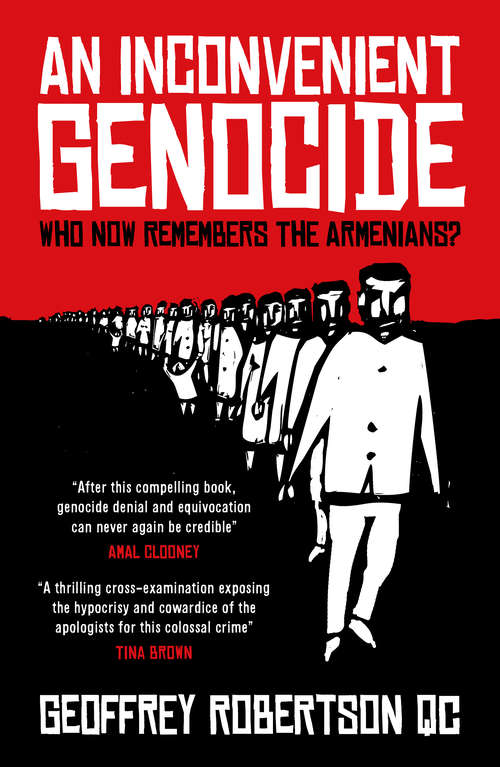 Book cover of An Inconvenient Genocide: Who Now Remembers the Armenians?