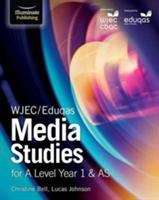 Book cover of WJEC/Eduqas Media Studies for A Level Year 1 & AS (PDF)