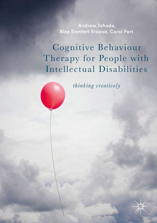 Book cover of Cognitive Behaviour Therapy for People with Intellectual Disabilities: Thinking creatively