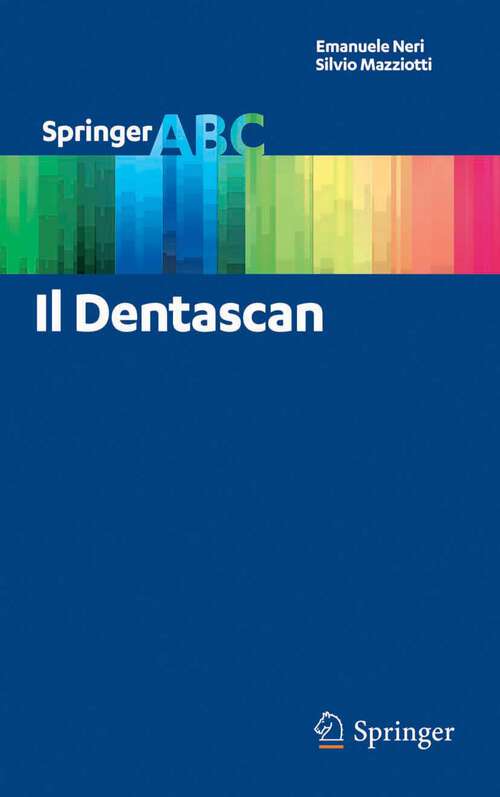 Book cover of Il Dentascan (2012) (Springer ABC #5)