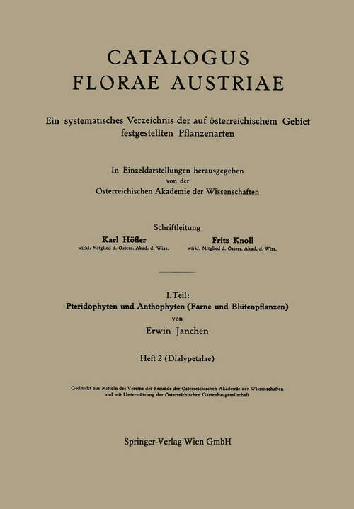 Book cover of I. Teil: Pteridophyten und Anthophyten (Farne und Blütenpflanzen) (1957) (Catalogus Florae Austriae: 1 / 2)