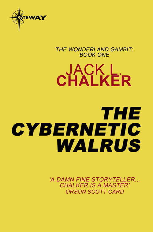 Book cover of The Cybernetic Walrus (Wonderland Gambit #1)