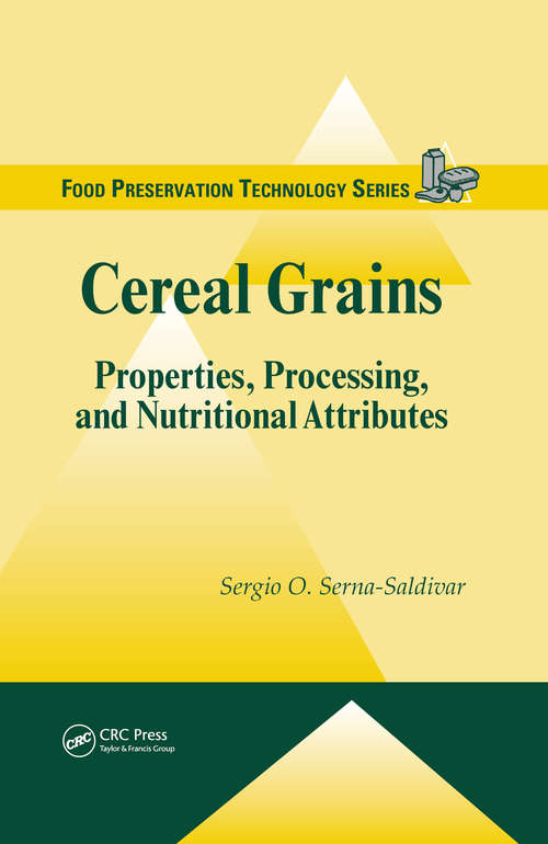 Book cover of Cereal Grains: Properties, Processing, and Nutritional Attributes
