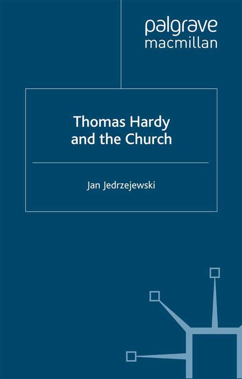 Book cover of Thomas Hardy and the Church (1996)