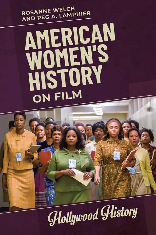 Book cover of American Women's History on Film (Hollywood History)