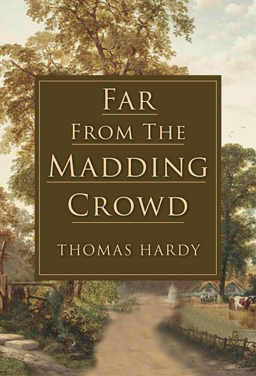Book cover of Far From the Madding Crowd