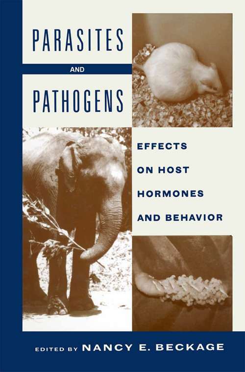 Book cover of Parasites and Pathogens: Effects On Host Hormones and Behavior (1997)