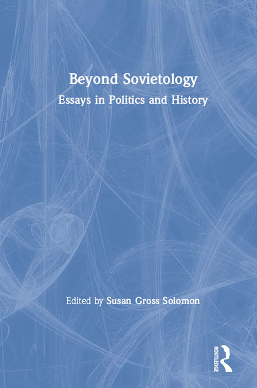 Book cover of Beyond Sovietology: Essays in Politics and History