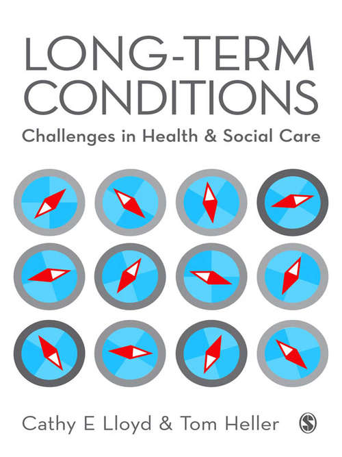 Book cover of Long-Term Conditions: Challenges in Health & Social Care