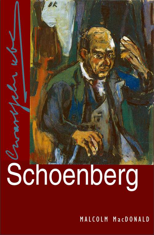 Book cover of Schoenberg (2) (Master Musicians Series)