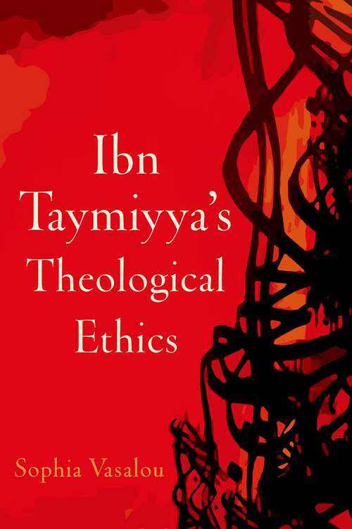 Book cover of Ibn Taymiyya's Theological Ethics