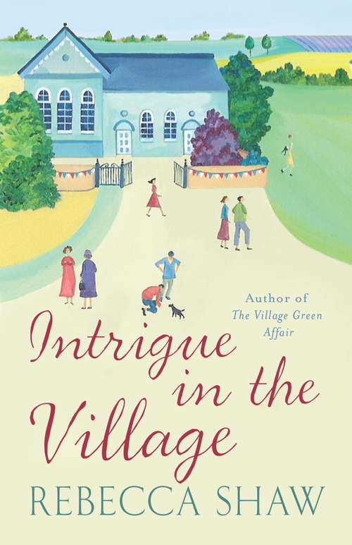 Book cover of Intrigue In The Village (TURNHAM MALPAS)
