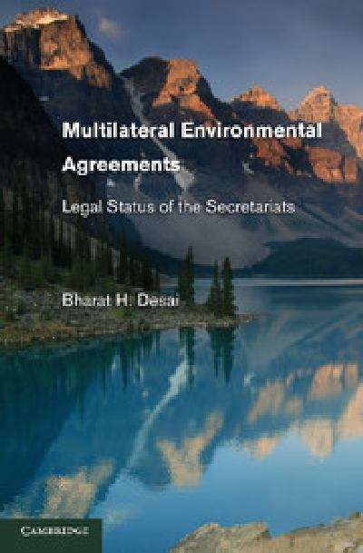 Book cover of Multilateral Environmental Agreements: Legal Status Of The Secretariats (PDF)