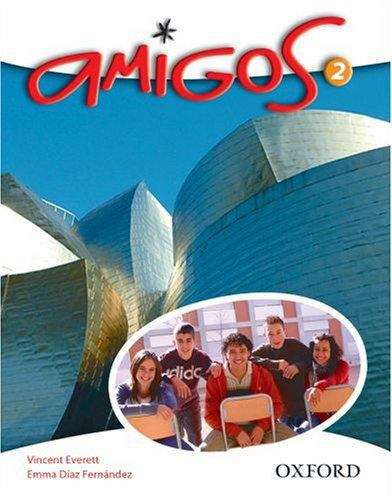 Book cover of Amigos 2: Student Book (PDF)