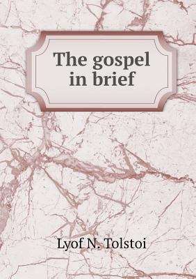 Book cover of The Gospel In Brief - Novel: द गॉस्पेल इन ब्रीफ़ - कादंबरी