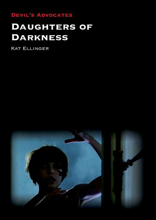 Book cover of Daughters of Darkness (Devil's Advocates)