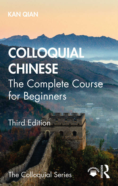 Book cover of Colloquial Chinese: The Complete Course for Beginners (3)