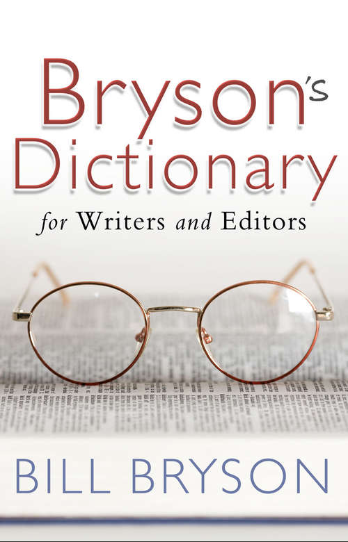Book cover of Bryson's Dictionary: for Writers and Editors